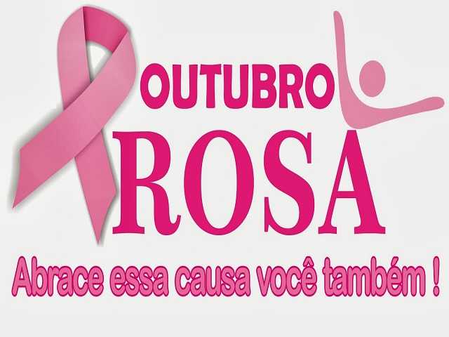 CAMPANHA OUTUBRO ROSA ESTAMOS JUNTOS NESTA CAUSA