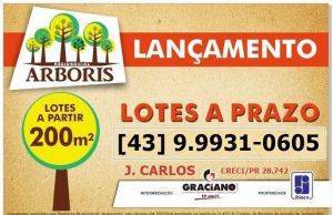 Em breve em Jacarezinho Residencial Arboris terrenos a prazo a 2 minutos do centro