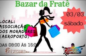 Vem aí o Bazar da Fratê!!