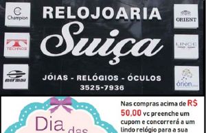 Promoção dias das Mães na Relojoaria Suíça de Jacarezinho