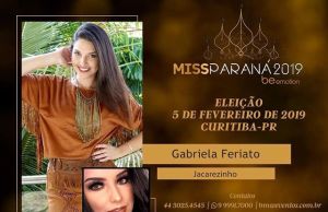 A bela Gabriela Feriato é a representante de Jacarezinho no Miss Paraná