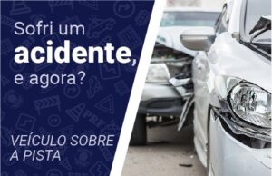 O que fazer em caso de acidentes? Campanha da PRF no Paraná orienta motoristas.