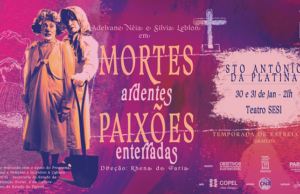 Espetáculo de teatro estreia em Santo Antônio da Platina e região.